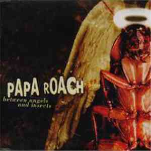 Papa Roach - Between Angels And Insects flac download