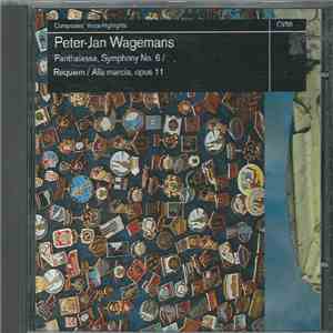 Peter-Jan Wagemans - Panthalassa / Requiem / Alla marcia, opus 11 flac download