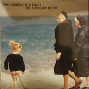 Phil Harrington Band - The Laundry Room flac download