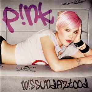 P!NK - M!ssundaztood flac download