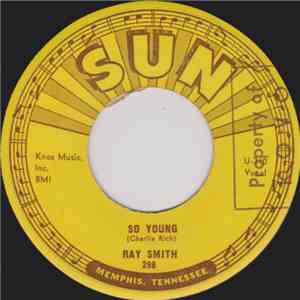 Ray Smith - So Young / Right Behind You Baby flac download