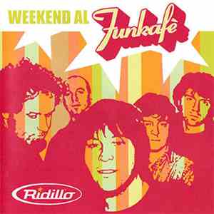 Ridillo - Weekend Al Funkafé flac download