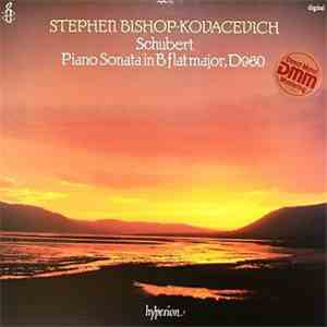 Stephen Bishop-Kovacevich - Schubert - Piano Sonata In B Flat Major, D960 flac download