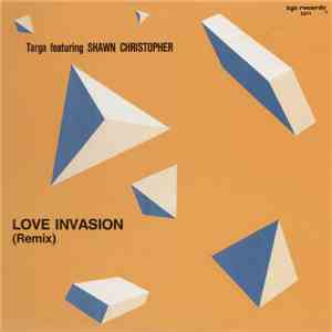 Targa  Featuring Shawn Christopher - Love Invasion flac download