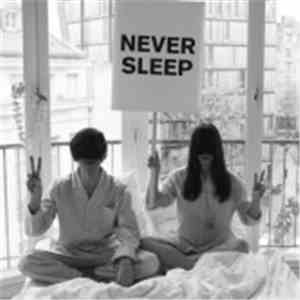 The Narcoleptic Dancers - Never Sleep flac download