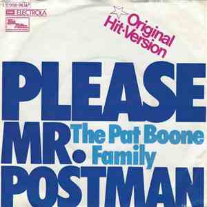 The Pat Boone Family - Please, Mr. Postman flac download