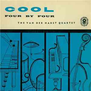 The Van Der Harst Quartet - Cool Four By Four flac download