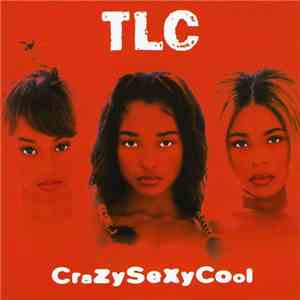 TLC - CrazySexyCool flac download