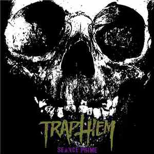 Trap Them - Seance Prime flac download