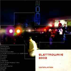 Various - Elettrowave 2002 flac download