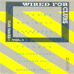 Various - Wired For Clubs (Club Tracks Vol.1) flac download