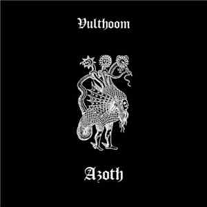 Vulthoom - Azoth flac download