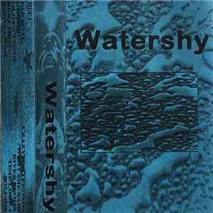Watershy - Watershy flac download