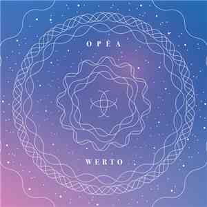 werto - OPÈA flac download