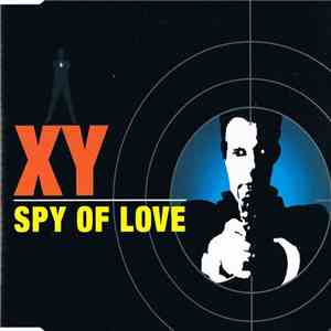 XY  - Spy Of Love flac download