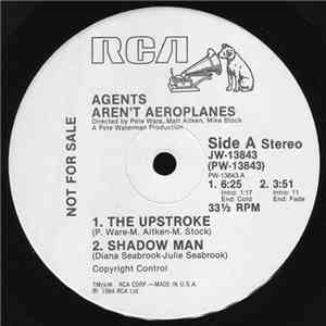 Agents Aren't Aeroplanes - The Upstroke flac download