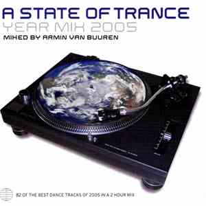 Armin van Buuren - A State Of Trance Year Mix 2005 flac download