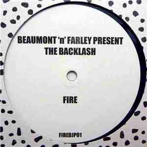 Beaumont 'n' Farley Present The Backlash  / Severino 'n' Farley Present Shady Bunch  feat Paul Alexander & Franklin Fuentes - Fire / Diva Snap flac download