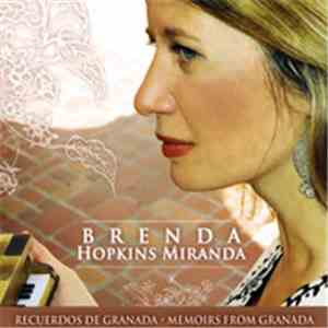 Brenda Hopkins-Miranda - Recuerdos De Granada - Memoirs From Granada flac download