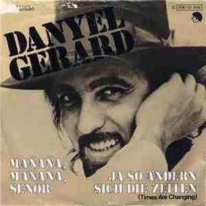 Danyel Gerard - Mañaña, Mañaña, Senor flac download