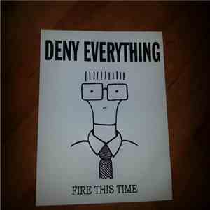 Deny Everything - Fire This Time flac download