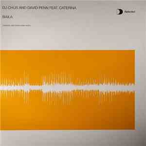 DJ Chus & David Penn - Baila (Part 1) flac download