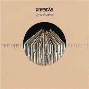 Dryseas - Dryseafication flac download