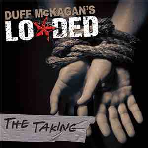 Duff McKagan's Loaded - The Taking flac download