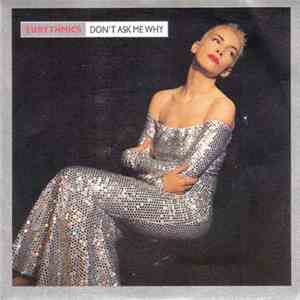 Eurythmics - Don't Ask Me Why flac download