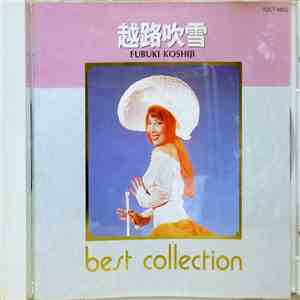 越路吹雪 = Fubuki Koshiji - Best Collection flac download