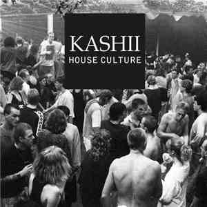 Kashii - House Culture EP flac download