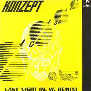 Konzept - Last Night (N.W. Remix) flac download