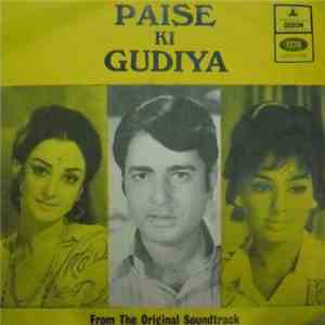 Laxmikant Pyarelal - Paise Ki Gudiya flac download