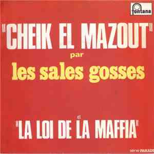 Les Sales Gosses  - Cheik El Mazout flac download