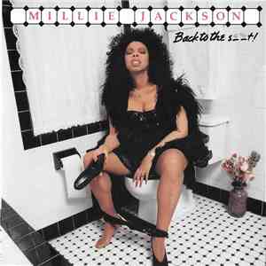 Millie Jackson - Back To The S--t! flac download