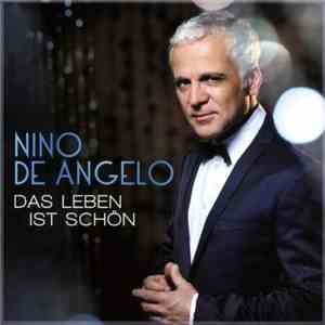 Nino de Angelo - Das Leben Ist Schön flac download