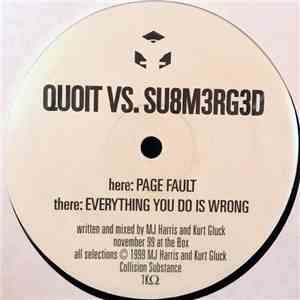 Quoit Vs. SU8M3RG3D - Everything You Do Is Wrong / Page Fault flac download