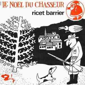 Ricet-Barrier - Le Noël Du Chasseur flac download