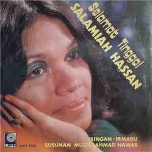 Salamiah Hassan Iringan Irmadu - Selamat Tinggal FLAC download
