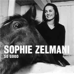 Sophie Zelmani - So Good flac download