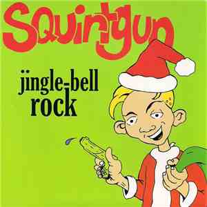 Squirtgun - Jingle-Bell Rock flac download