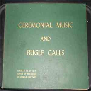 The Army Air Forces Band - Ceremonial Music And Bugle Calls flac download