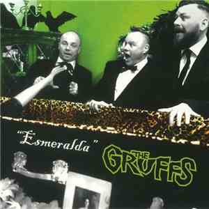 The Gruffs - Esmeralda flac download