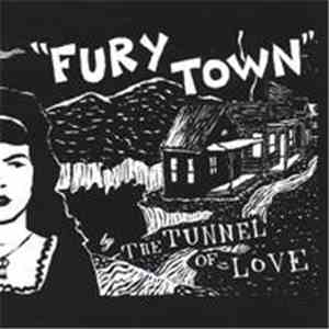 The Tunnel Of Love - Fury Town flac download