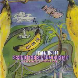 Various - Behind The Banana Curtain 1975 - 2000 flac download