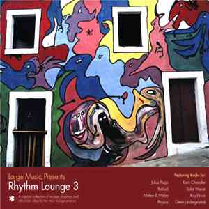 Various - Rhythm Lounge 3 flac download