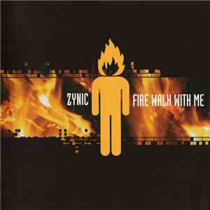 Zynic - Fire Walk With Me flac download