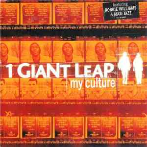 1 Giant Leap Featuring Robbie Williams & Maxi Jazz - My Culture flac download