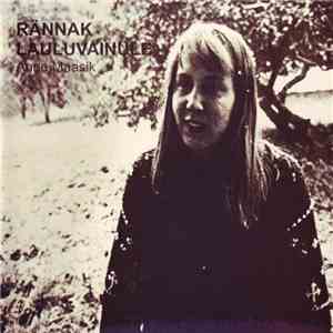 Anne Maasik - Rännak Lauluvainule flac download