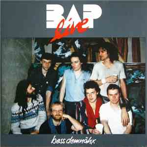 BAP - Live - Bess Demnähx flac download
